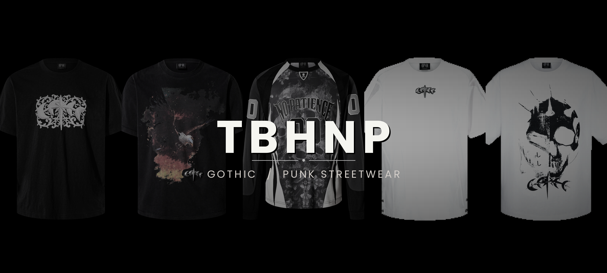 TBHNP gothic and punk streetwear collection banner